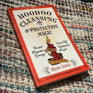 NEW- Hoodoo Cleansing and Protection Magic - A Book by Miss Aida